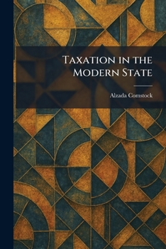 Paperback Taxation in the Modern State Book