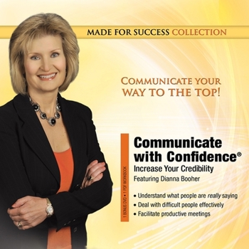 Audio CD Communicate with Confidence: Increase Your Credibility [With 2 DVDs] Book