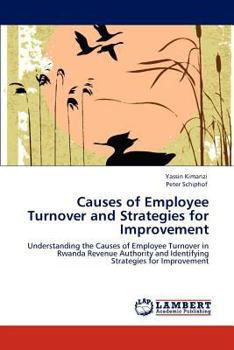 Paperback Causes of Employee Turnover and Strategies for Improvement Book