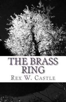 Paperback The Brass Ring: How to hire really happy really smart people (and pay them really well) Book