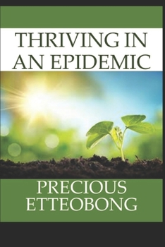 Paperback Thriving in an Epidemic Book