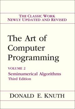 Art of Computer Programming, Volume 2: Seminumerical Algorithms - Book  of the Art of Computer Programming
