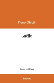 Paperback Gaëlle [French] Book