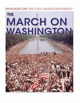 Paperback The March on Washington Book