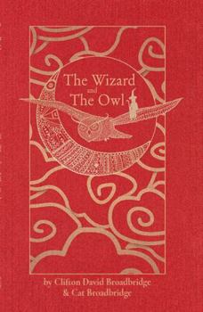 Paperback The Wizard and The Owl Book