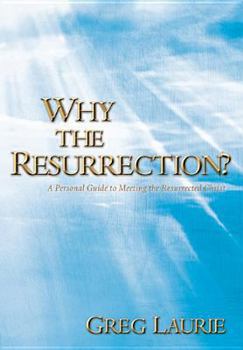 Paperback Why the Resurrection? Book