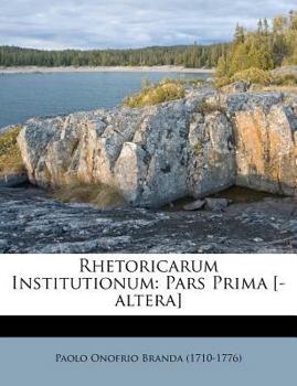 Paperback Rhetoricarum Institutionum: Pars Prima [-altera] Book