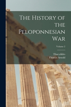 Paperback The History of the Peloponnesian War; Volume 2 Book