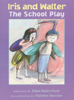 Hardcover Iris and Walter the School Play Book