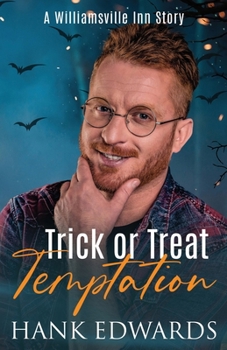 Trick or Treat Temptation: A Williamsville Inn Story