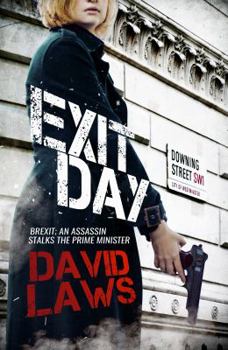 Paperback Exit Day: Brexit; An Assassin Stalks the Prime Minister Book