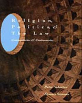 Paperback Religion, Politics, and the Law: Commentaries and Controversies Book