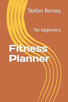 Paperback Fitness Planner: for beginners Book