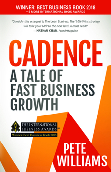 Hardcover Cadence: A Tale of Fast Business Growth Book