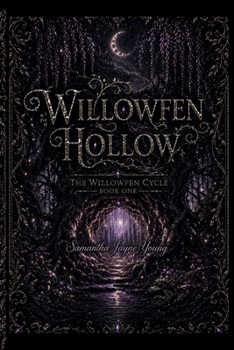 Paperback The Willowfen Hollow Book