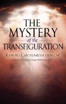 Paperback The Mystery of the Transfiguration Book