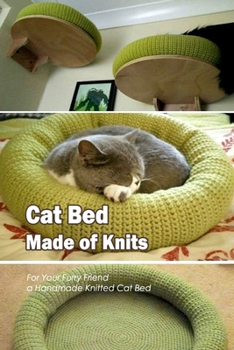 Cat Bed Made of Knits: For Your Furry Friend, a Handmade Knitted Cat Bed: Black and White