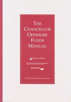 Paperback The Chanceellor Offshore Funds Manual Book