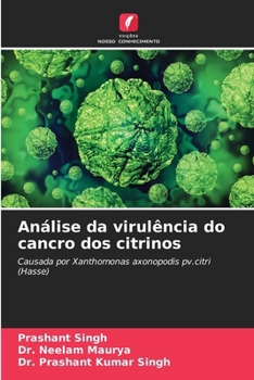 Paperback Análise da virulência do cancro dos citrinos [Portuguese] Book