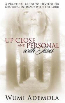 Paperback Up Close and Personal With Jesus Book