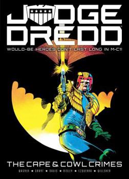 Judge Dredd: The Cape and Cowl Crimes - Book  of the Judge Dredd