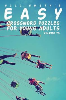 Paperback Easy Crossword Puzzles For Young Adults - Volume 5 Book