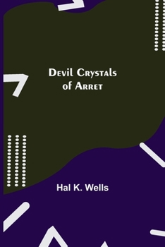 Paperback Devil Crystals of Arret Book