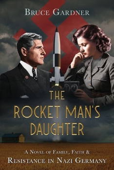 Paperback The Rocket Man's Daughter Book