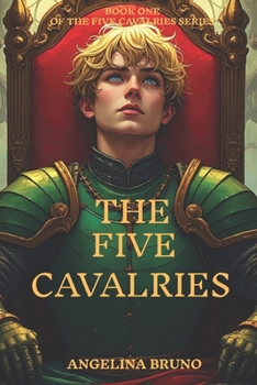 Paperback The Five Cavalries: A Dark Fantasy Series: Romance, Civil War, and Feuding Families Book