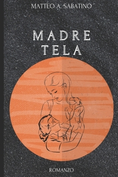 Paperback Madre tela [Italian] Book