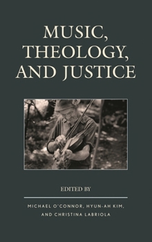 Paperback Music, Theology, and Justice Book