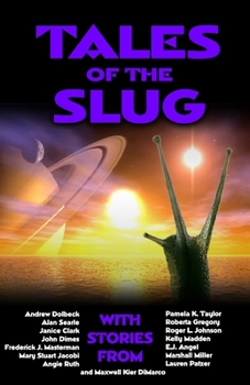 Paperback Tales of the Slug Book
