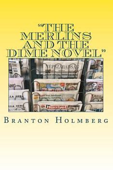 Paperback "The Merlins and The diMe novel" Book