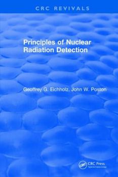 Hardcover Principles of Nuclear Radiation Detection Book
