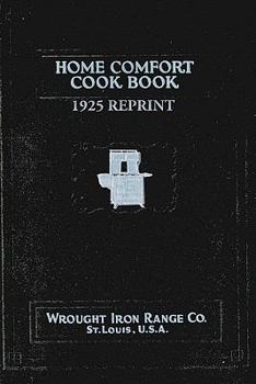 Paperback Home Comfort Cook Book 1925 Reprint Book