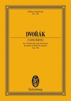 Paperback Dvorak: Concerto: For Violoncello and Orchestra Book