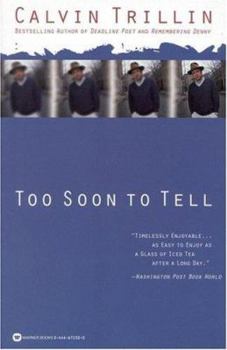 Paperback Too Soon to Tell Book