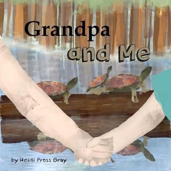 Paperback Grandpa and Me Book