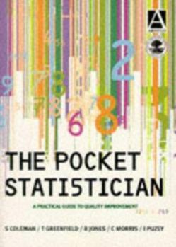 Paperback The Pocket Statistician: A Practical Guide to Quality Improvement Book
