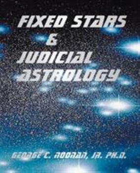 Paperback Fixed Stars and Judicial Astrology Book