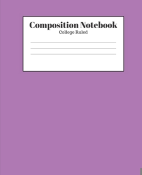 Paperback Composition Notebook - College Ruled: Light Purple Lined School Journal for Children Kids Girls Boys Teens Book