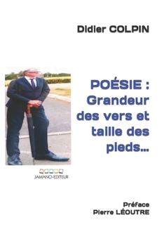 Paperback Poésie: Grandeur des vers et taille des pieds... [French] Book