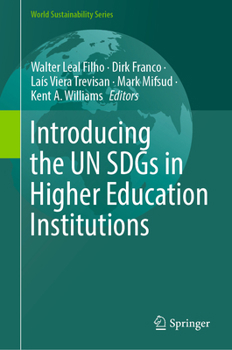 Hardcover Introducing the Un Sdgs in Higher Education Institutions Book