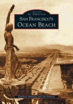 San Francisco's Ocean Beach - Book  of the Images of America: California