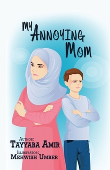 Paperback My Annoying Mom Book