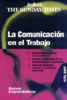 Paperback La Communicacion En El Trabajo [Spanish] Book