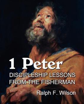 Paperback 1 Peter: Discipleship Lessons from the Fisherman Book