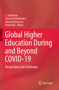 Paperback Global Higher Education During and Beyond Covid-19: Perspectives and Challenges Book