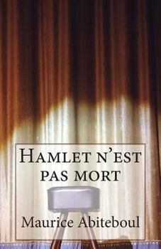 Paperback Hamlet n'est pas mort: A chacun son nombril [French] Book