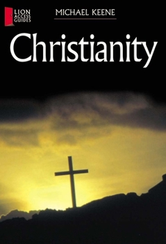 Paperback Christianity (Lion Access Guides) Book